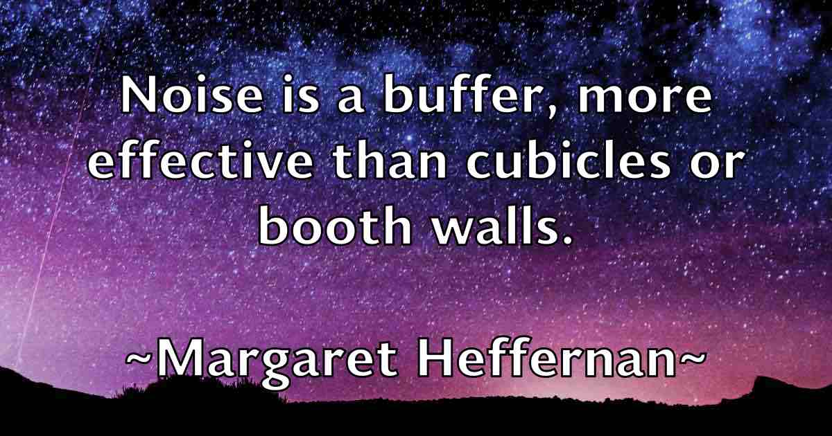 /images/quoteimage/margaret-heffernan-fb-536705.jpg