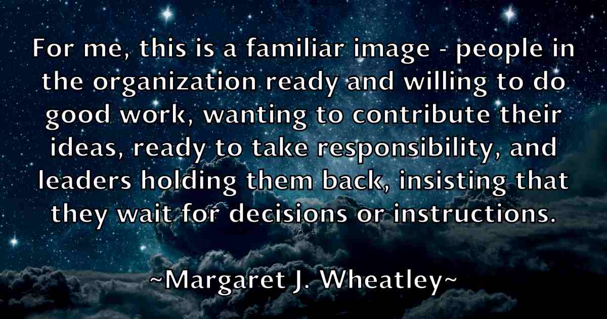 /images/quoteimage/margaret-j-wheatley-fb-536749.jpg