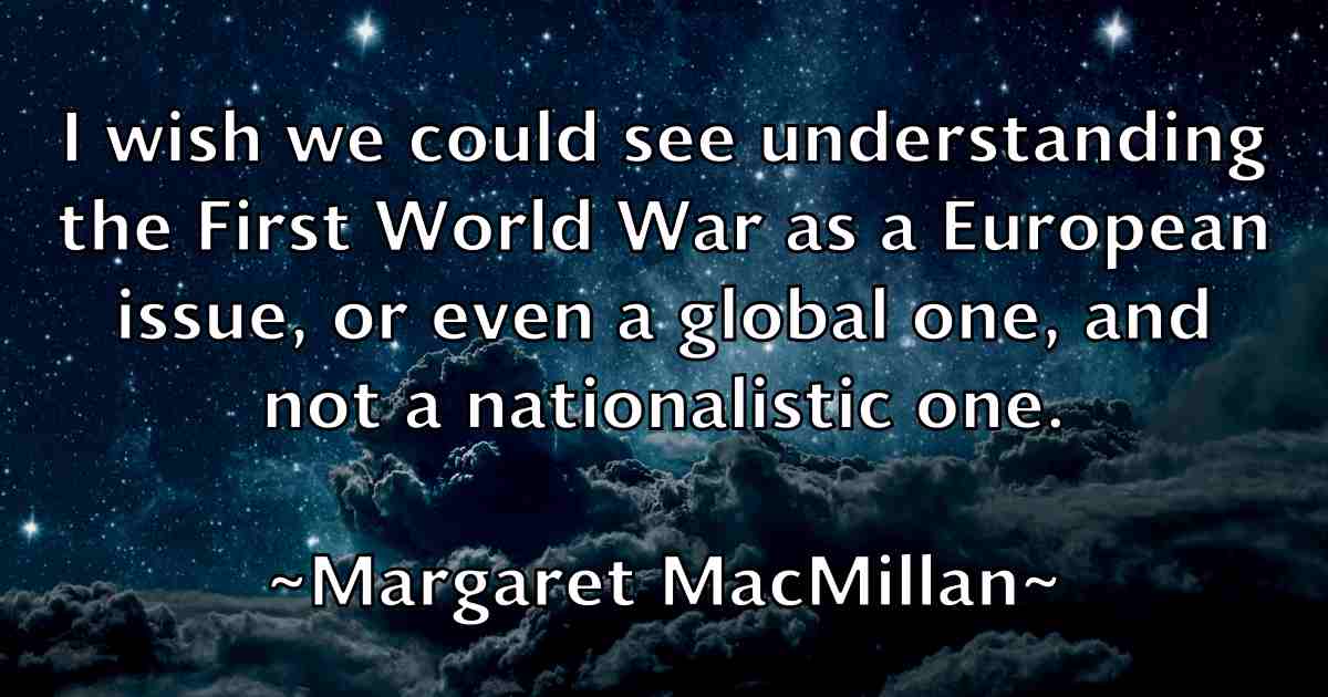 /images/quoteimage/margaret-macmillan-fb-536817.jpg