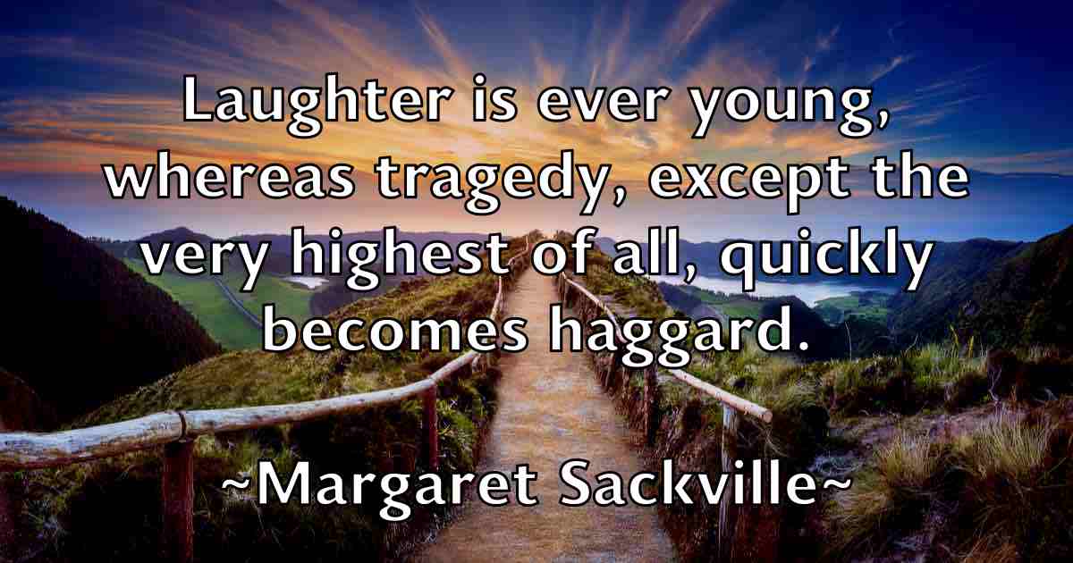 /images/quoteimage/margaret-sackville-fb-537019.jpg