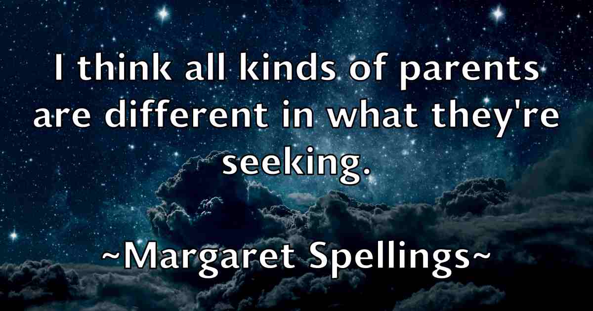/images/quoteimage/margaret-spellings-fb-537053.jpg