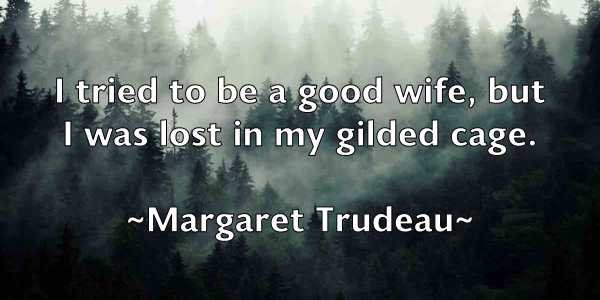 /images/quoteimage/margaret-trudeau-537167.jpg