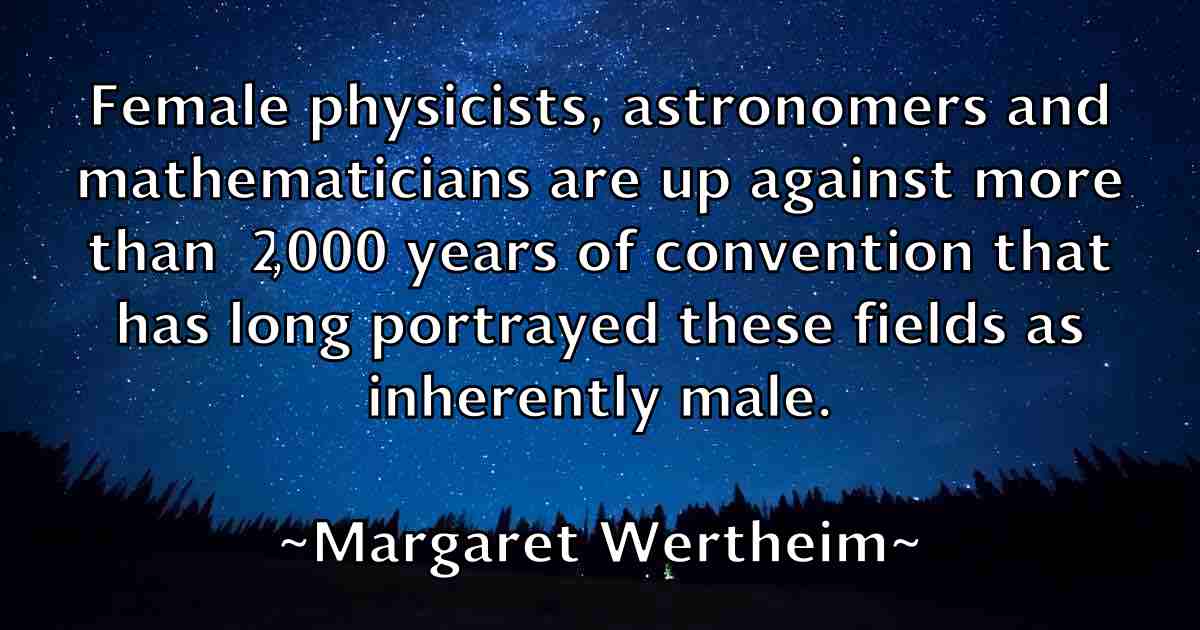 /images/quoteimage/margaret-wertheim-fb-537281.jpg