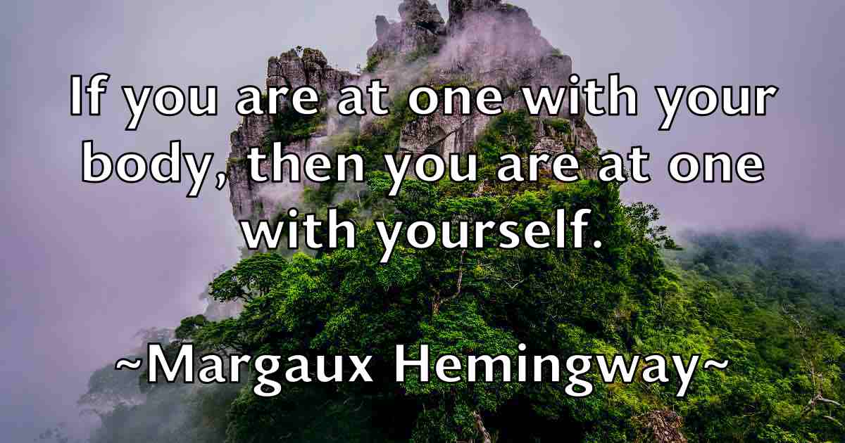 /images/quoteimage/margaux-hemingway-fb-537374.jpg