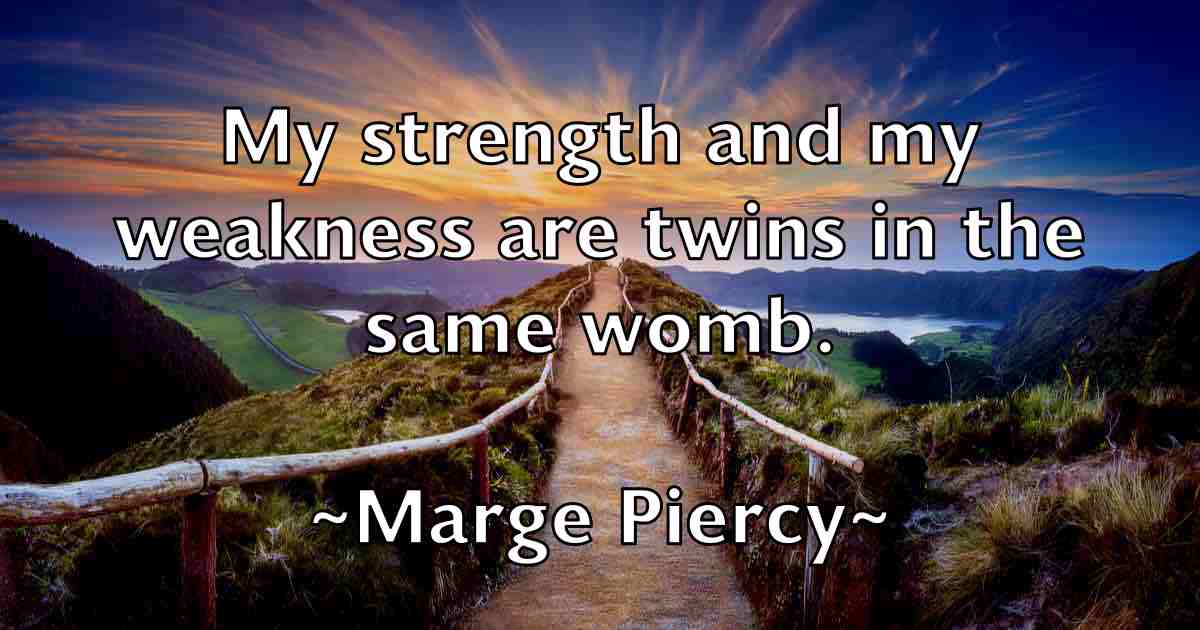 /images/quoteimage/marge-piercy-fb-537384.jpg