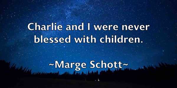 /images/quoteimage/marge-schott-537395.jpg