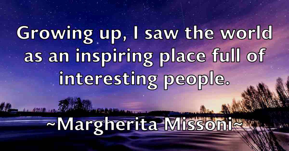 /images/quoteimage/margherita-missoni-fb-537425.jpg