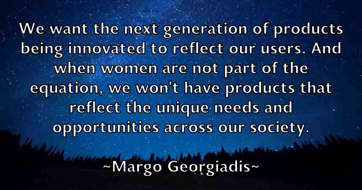 /images/quoteimage/margo-georgiadis-fb-537468.jpg