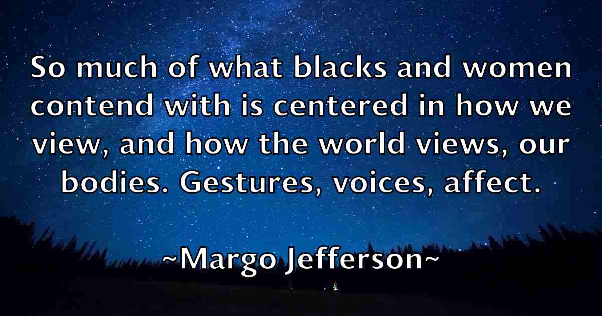 /images/quoteimage/margo-jefferson-fb-537501.jpg