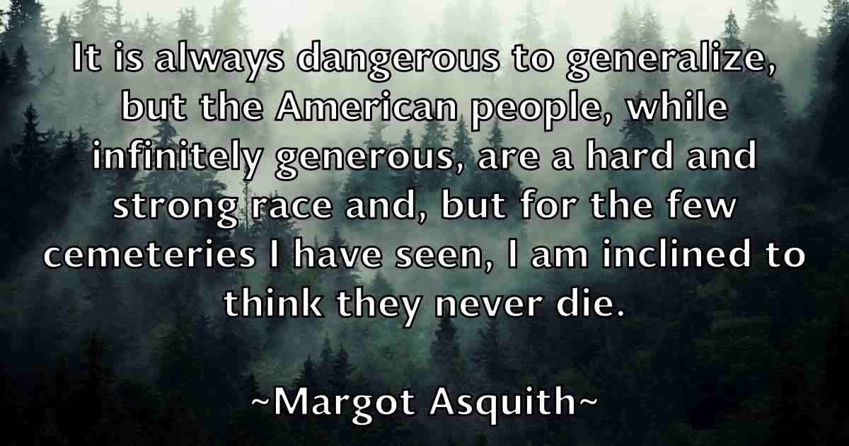 /images/quoteimage/margot-asquith-fb-537639.jpg