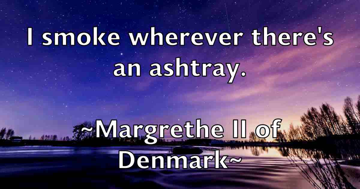 /images/quoteimage/margrethe-ii-of-denmark-fb-537836.jpg