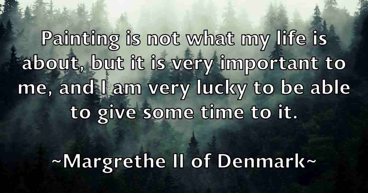 /images/quoteimage/margrethe-ii-of-denmark-fb-537841.jpg