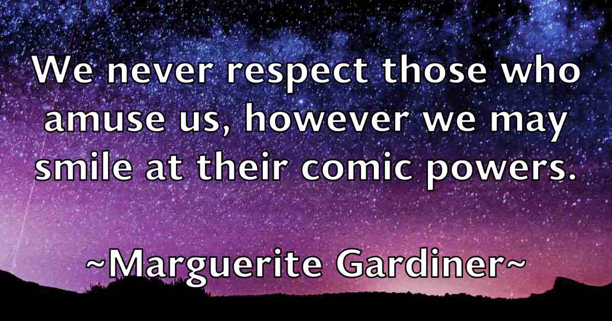 /images/quoteimage/marguerite-gardiner-fb-537934.jpg