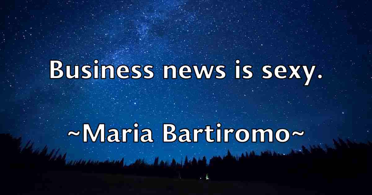/images/quoteimage/maria-bartiromo-fb-538055.jpg