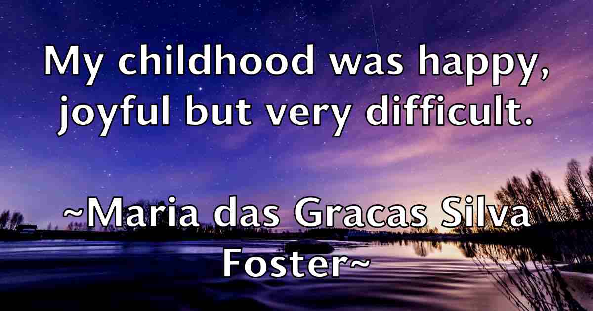 /images/quoteimage/maria-das-gracas-silva-foster-fb-538282.jpg