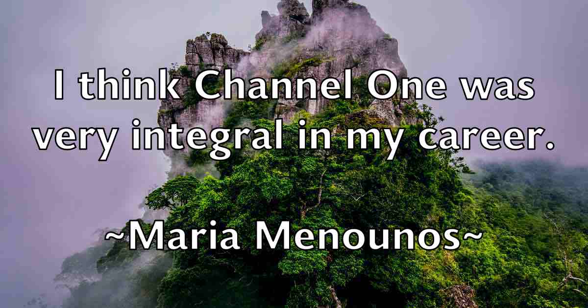 /images/quoteimage/maria-menounos-fb-538454.jpg