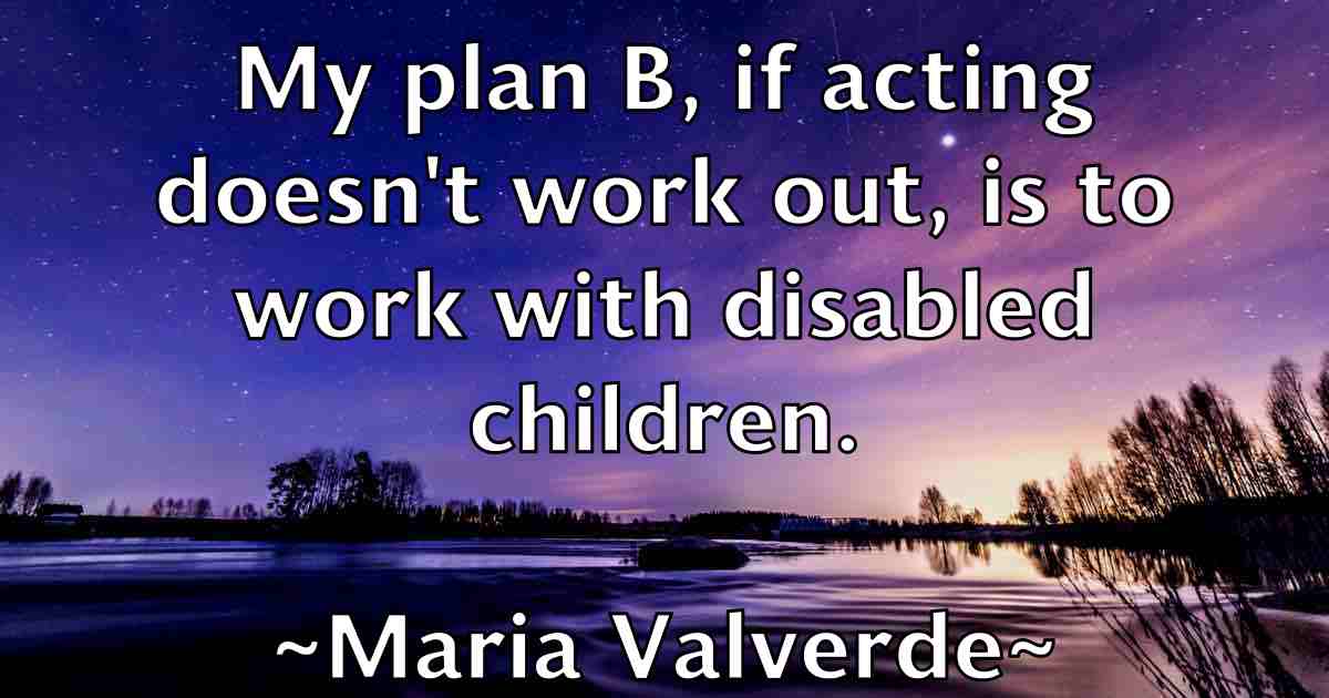 /images/quoteimage/maria-valverde-fb-538889.jpg