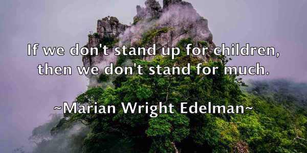 /images/quoteimage/marian-wright-edelman-539135.jpg