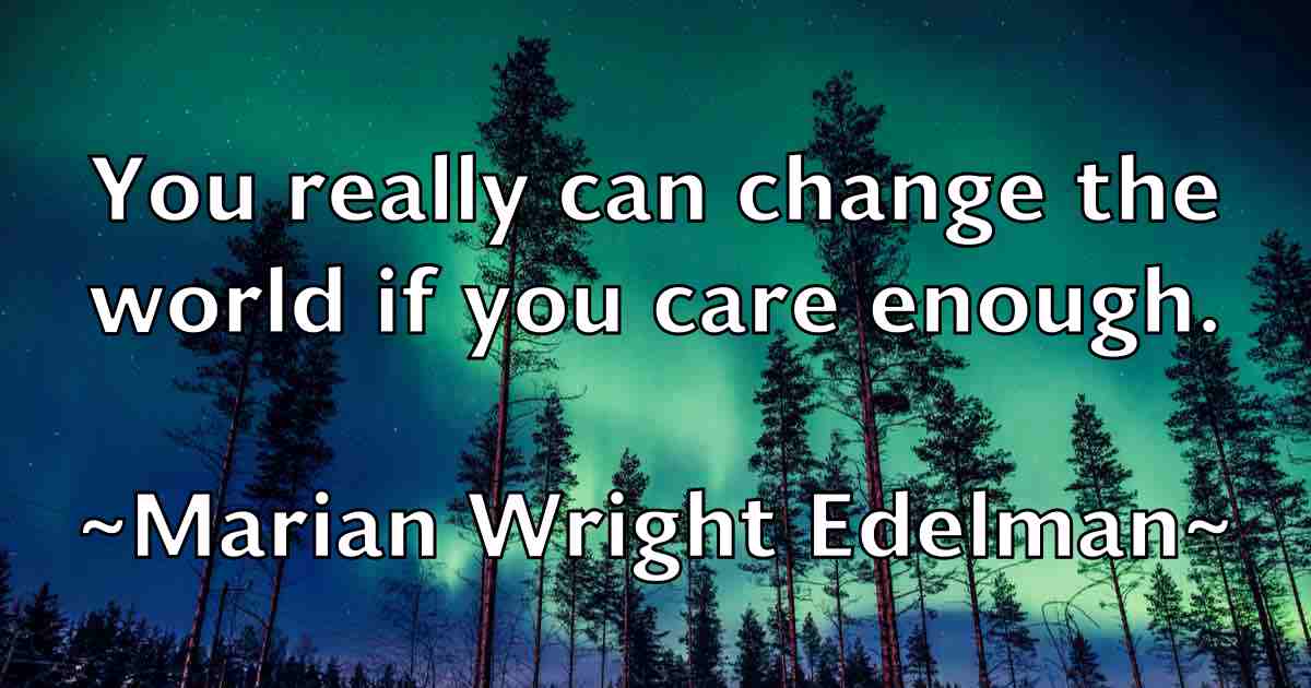 /images/quoteimage/marian-wright-edelman-fb-539132.jpg
