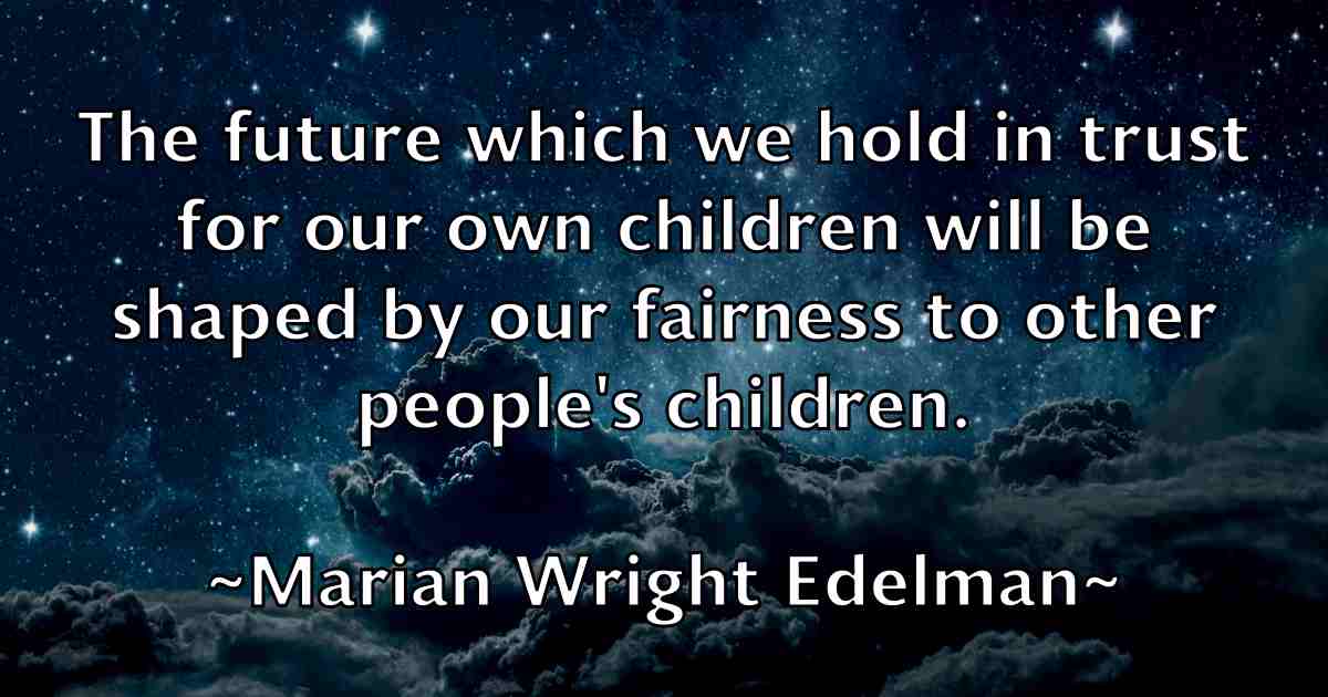 /images/quoteimage/marian-wright-edelman-fb-539142.jpg