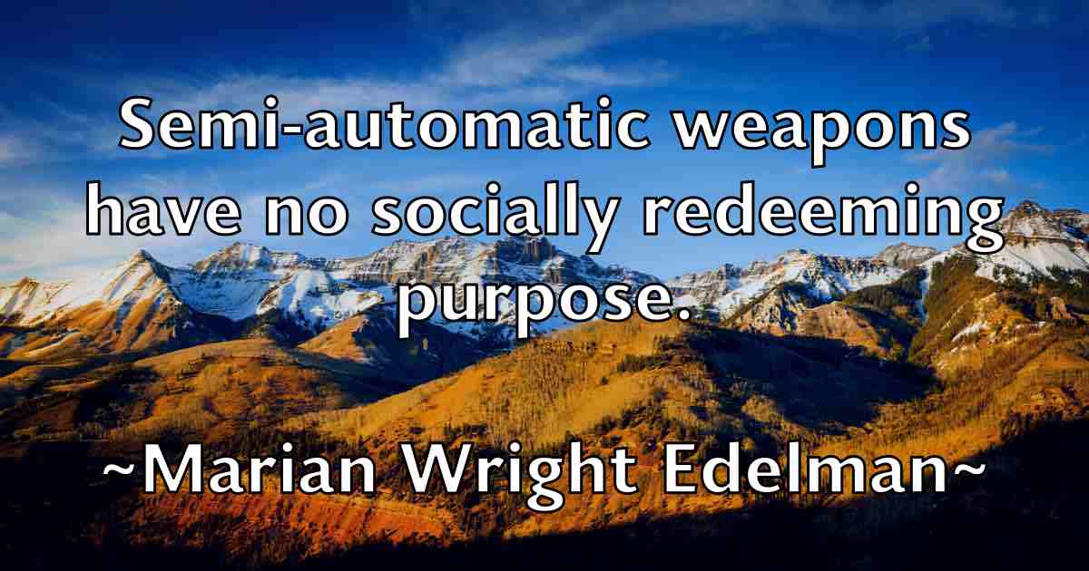 /images/quoteimage/marian-wright-edelman-fb-539164.jpg