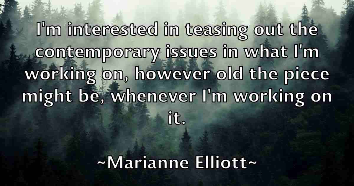 /images/quoteimage/marianne-elliott-fb-539202.jpg