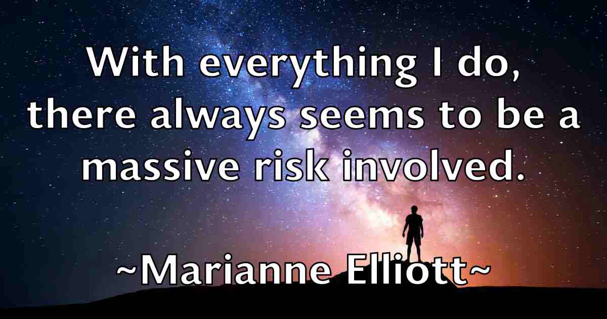 /images/quoteimage/marianne-elliott-fb-539215.jpg