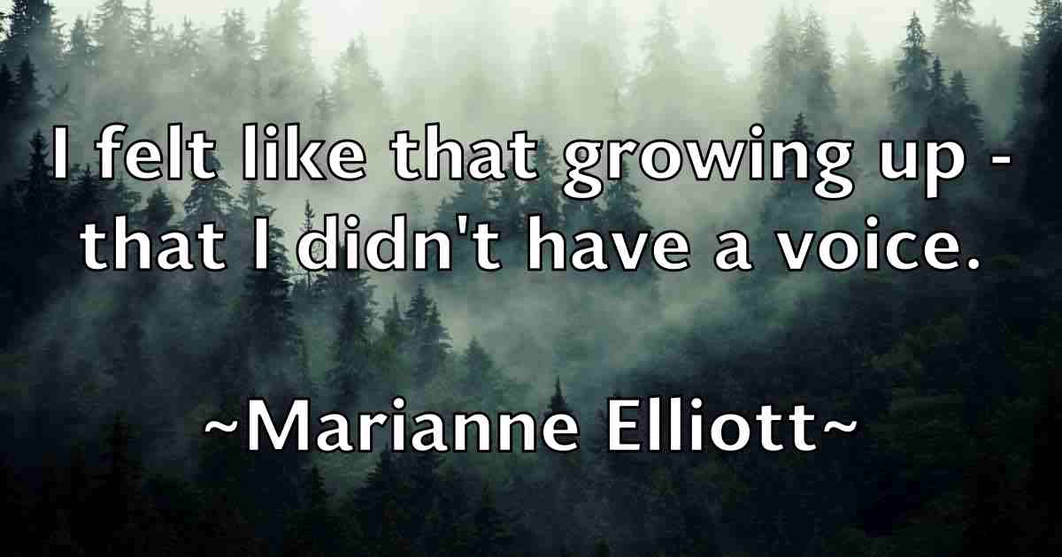 /images/quoteimage/marianne-elliott-fb-539216.jpg