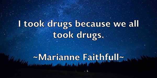 /images/quoteimage/marianne-faithfull-539276.jpg