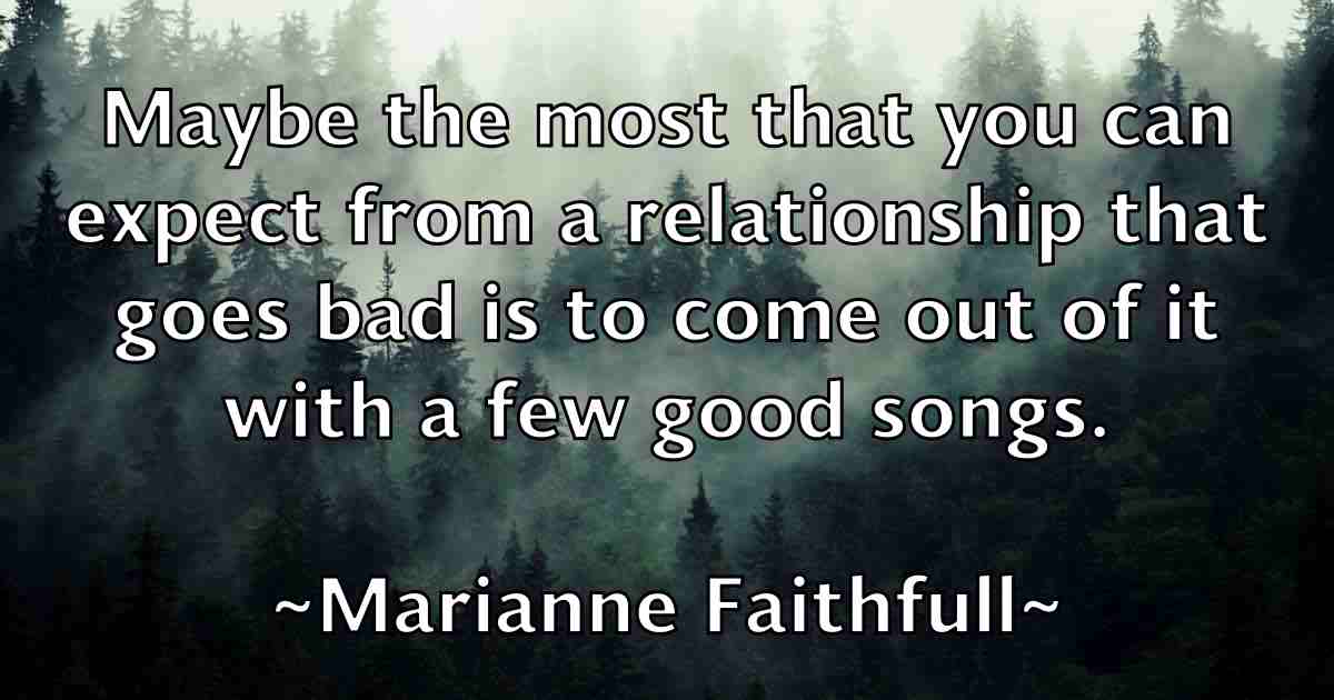 /images/quoteimage/marianne-faithfull-fb-539263.jpg