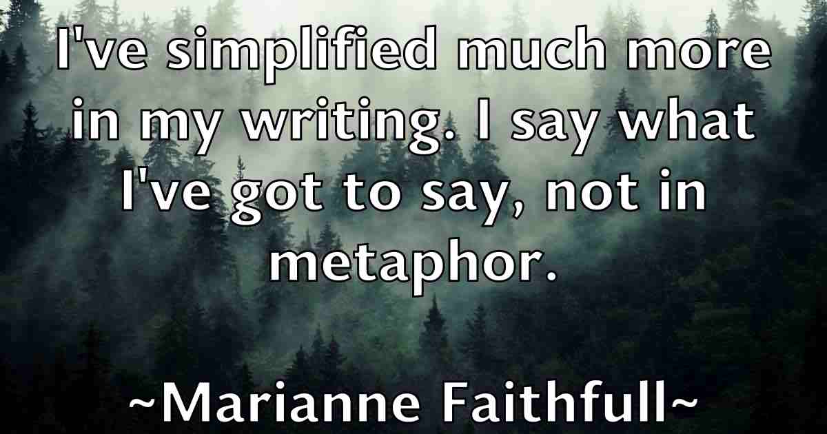 /images/quoteimage/marianne-faithfull-fb-539299.jpg