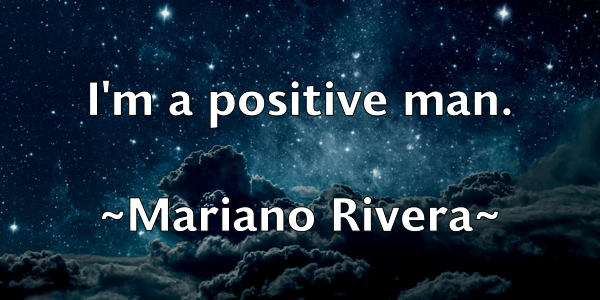 /images/quoteimage/mariano-rivera-539725.jpg