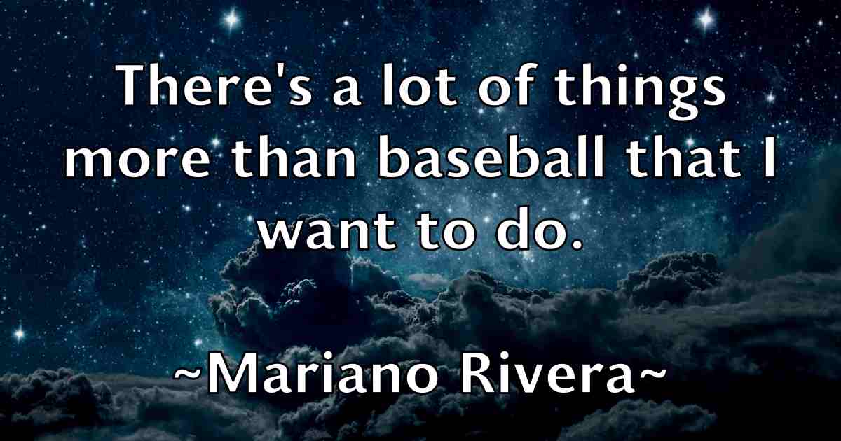 /images/quoteimage/mariano-rivera-fb-539730.jpg
