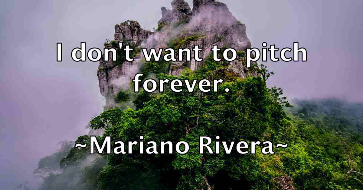 /images/quoteimage/mariano-rivera-fb-539733.jpg