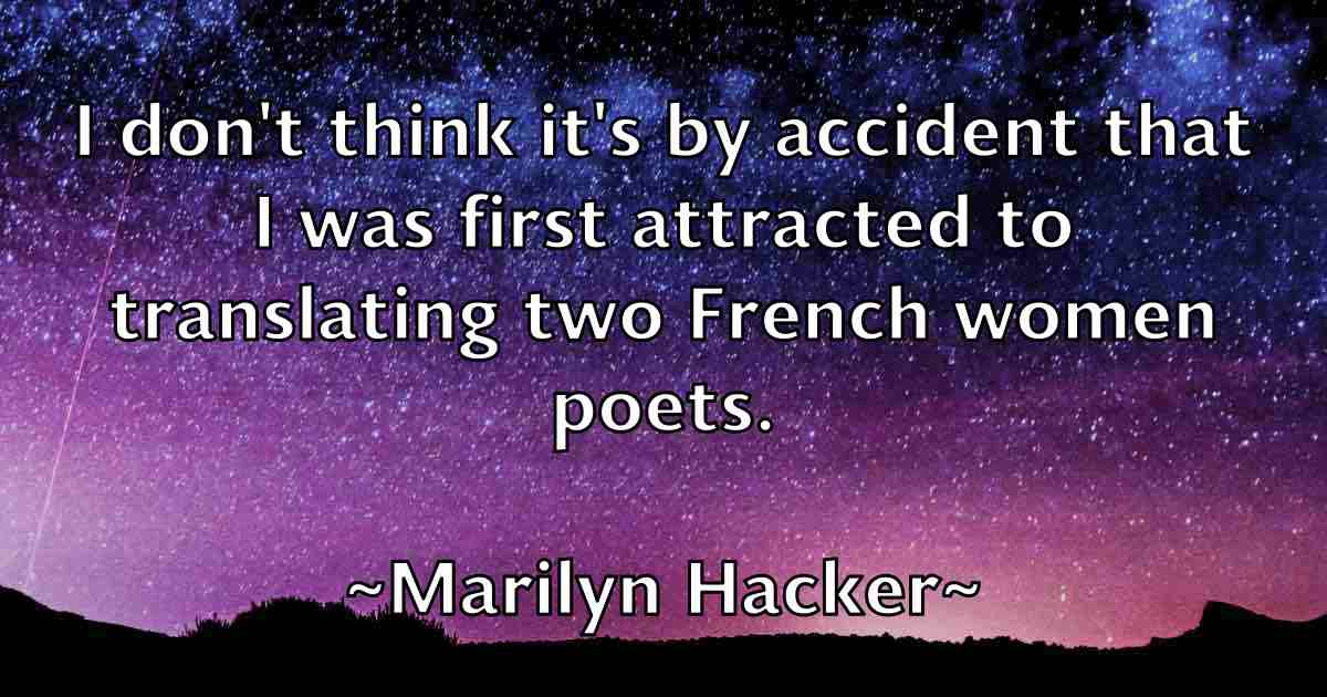 /images/quoteimage/marilyn-hacker-fb-540458.jpg