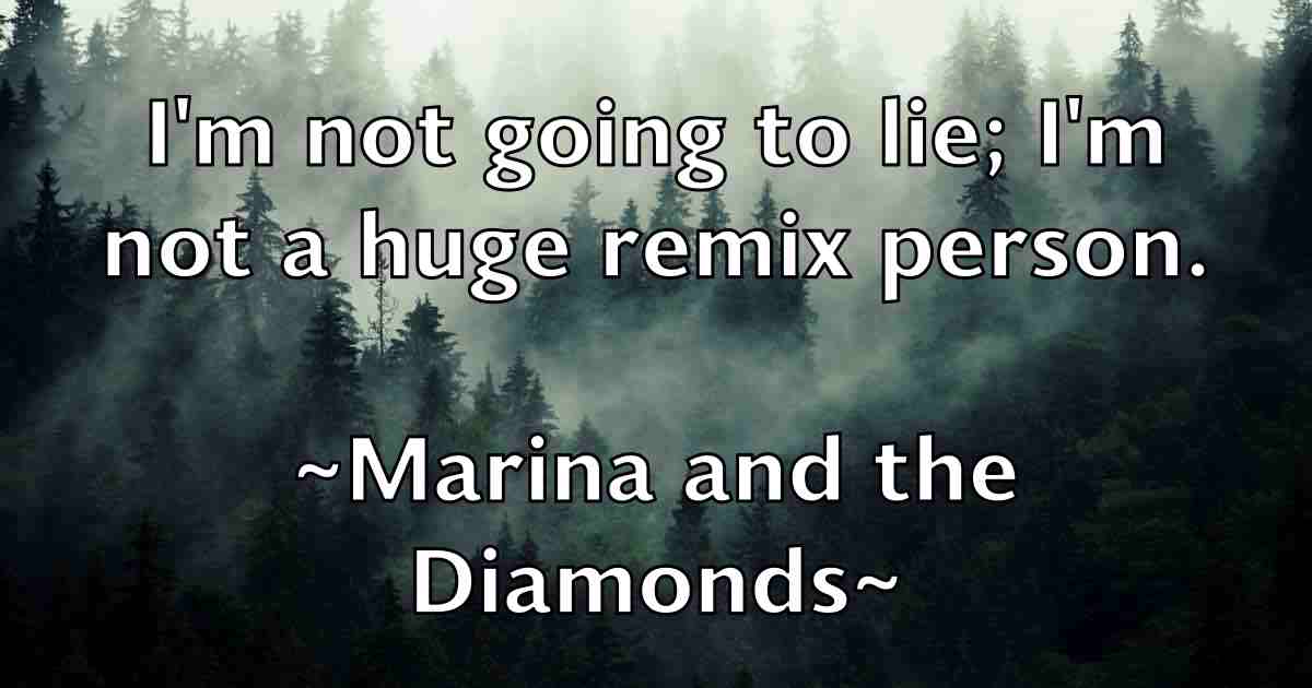 /images/quoteimage/marina-and-the-diamonds-fb-541193.jpg