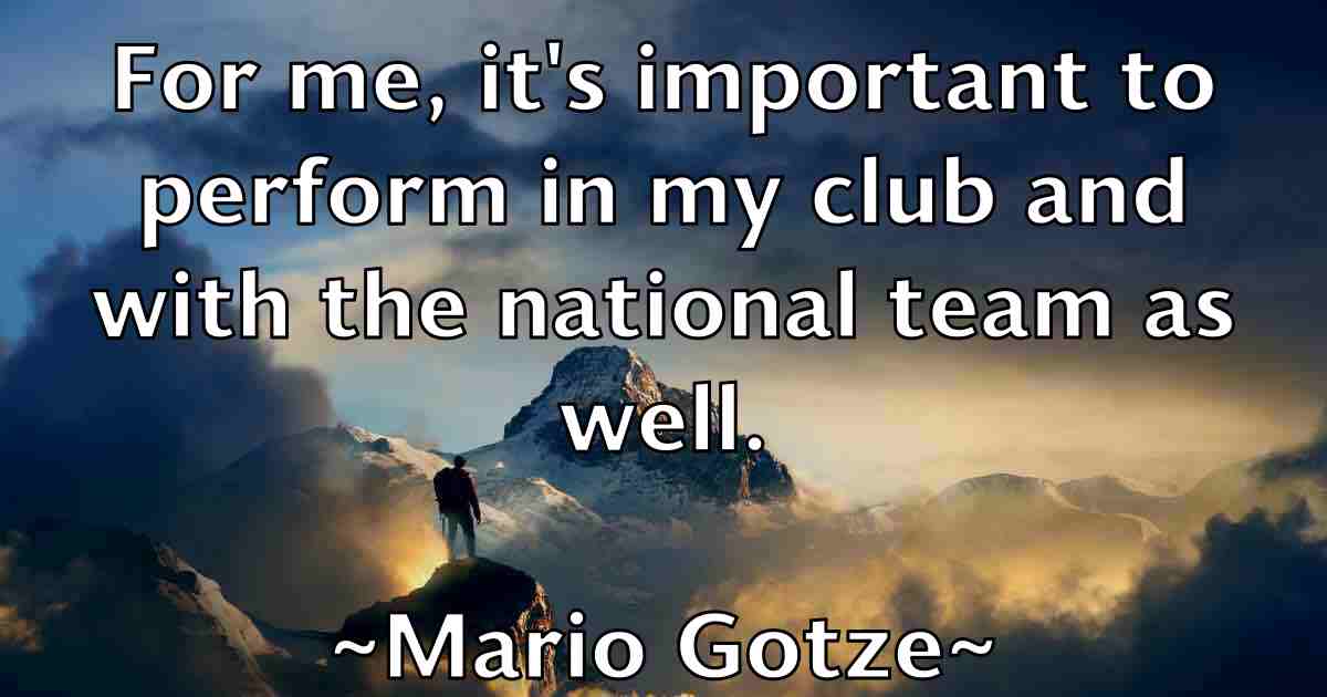 /images/quoteimage/mario-gotze-fb-541856.jpg