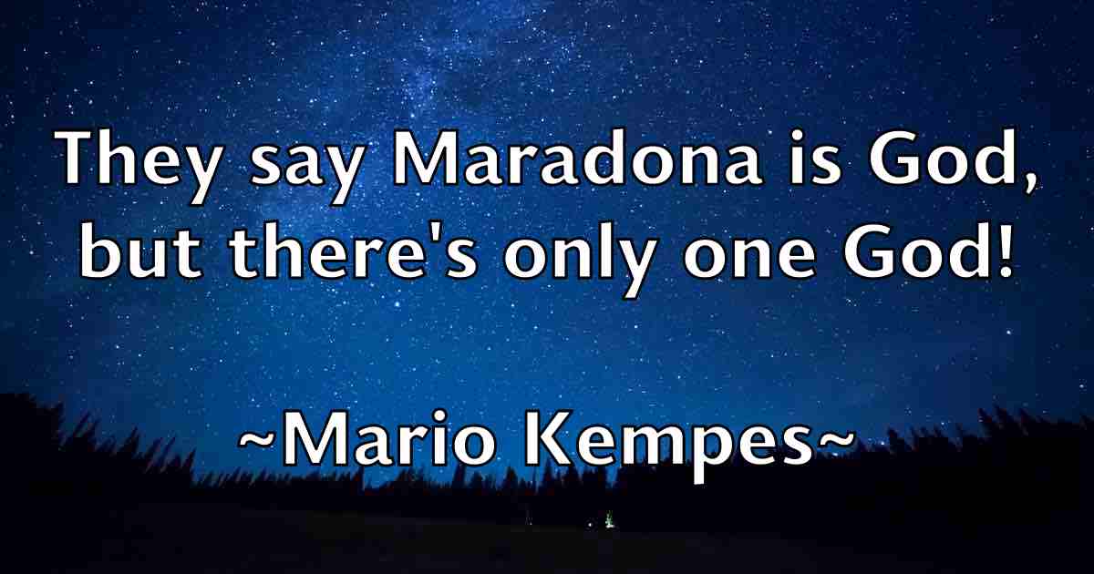 /images/quoteimage/mario-kempes-fb-541898.jpg