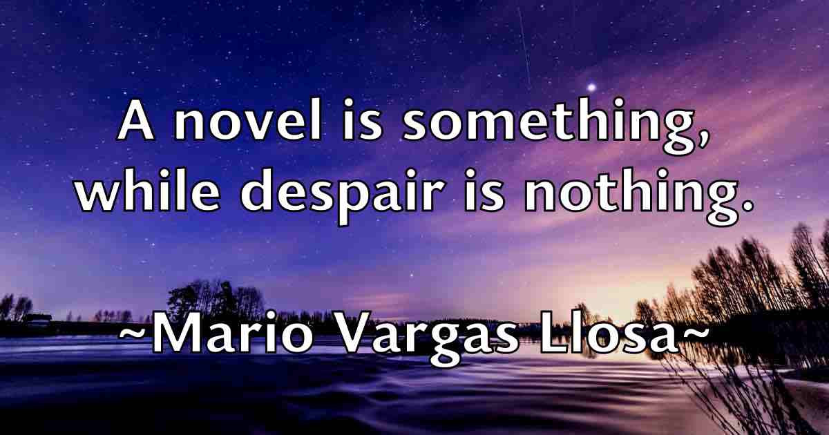 /images/quoteimage/mario-vargas-llosa-fb-542171.jpg