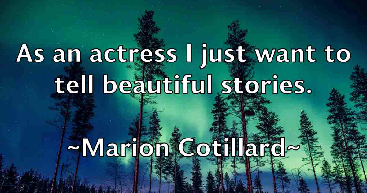 /images/quoteimage/marion-cotillard-fb-542316.jpg