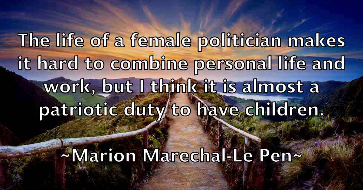 /images/quoteimage/marion-marechal-le-pen-fb-542443.jpg