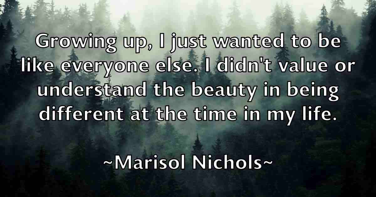 /images/quoteimage/marisol-nichols-fb-542661.jpg