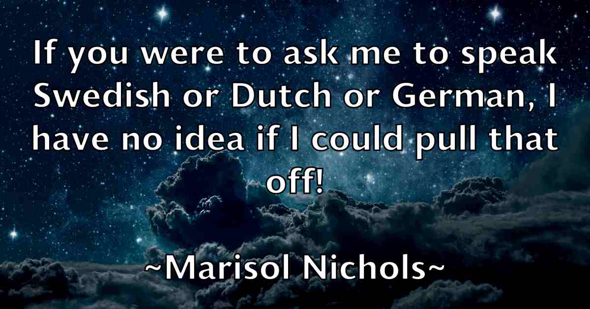 /images/quoteimage/marisol-nichols-fb-542678.jpg