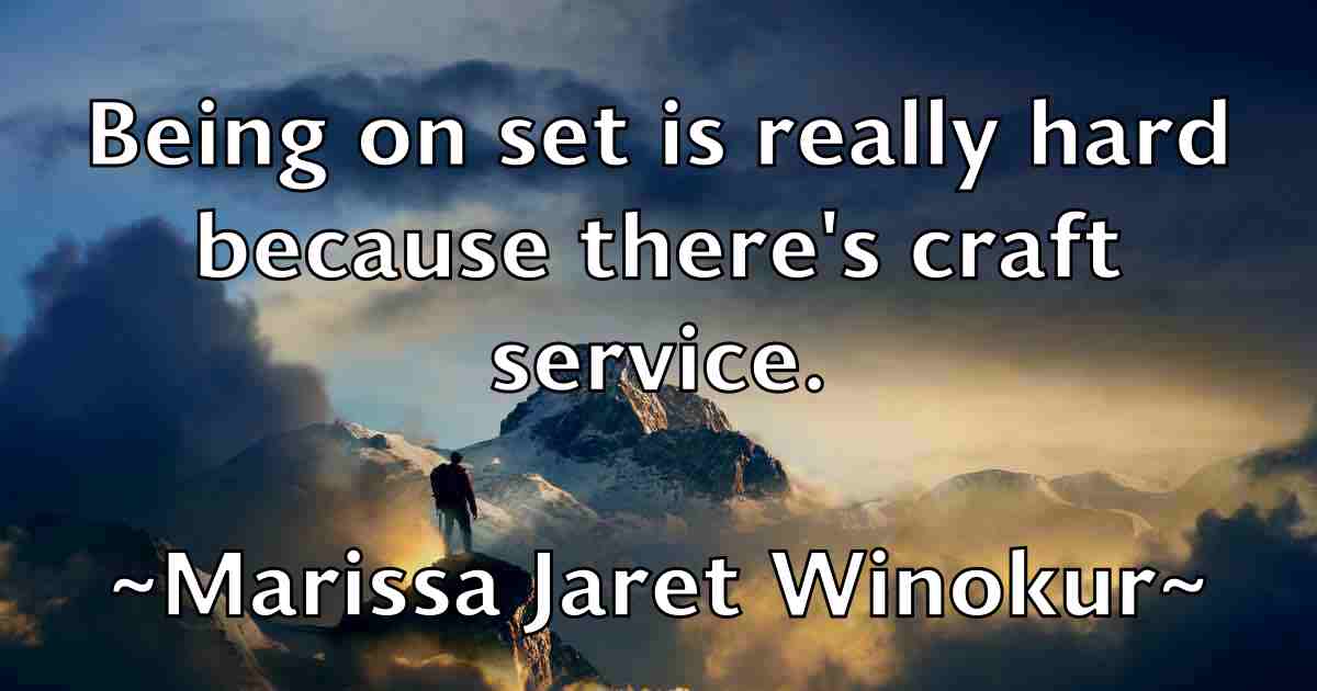 /images/quoteimage/marissa-jaret-winokur-fb-542710.jpg