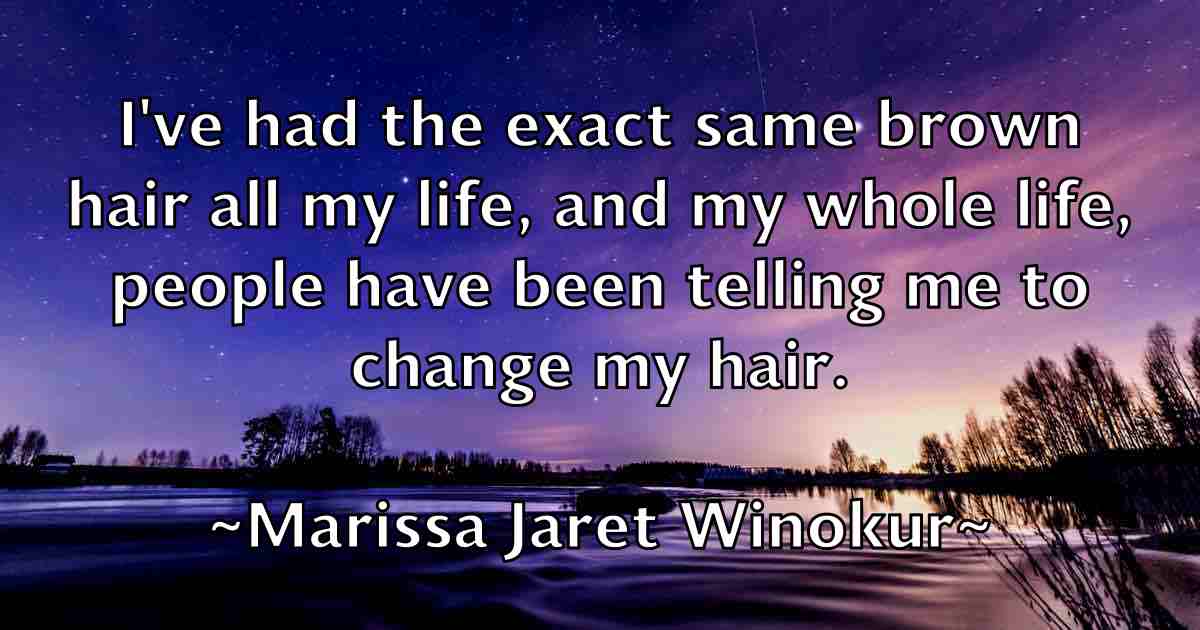 /images/quoteimage/marissa-jaret-winokur-fb-542713.jpg