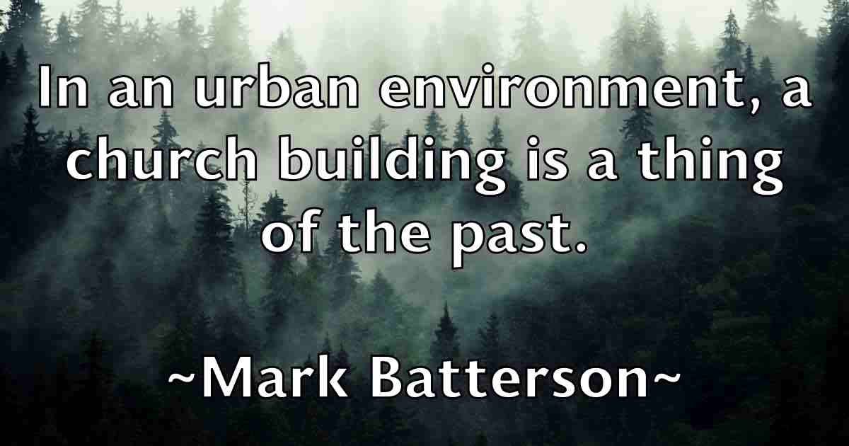 /images/quoteimage/mark-batterson-fb-543082.jpg
