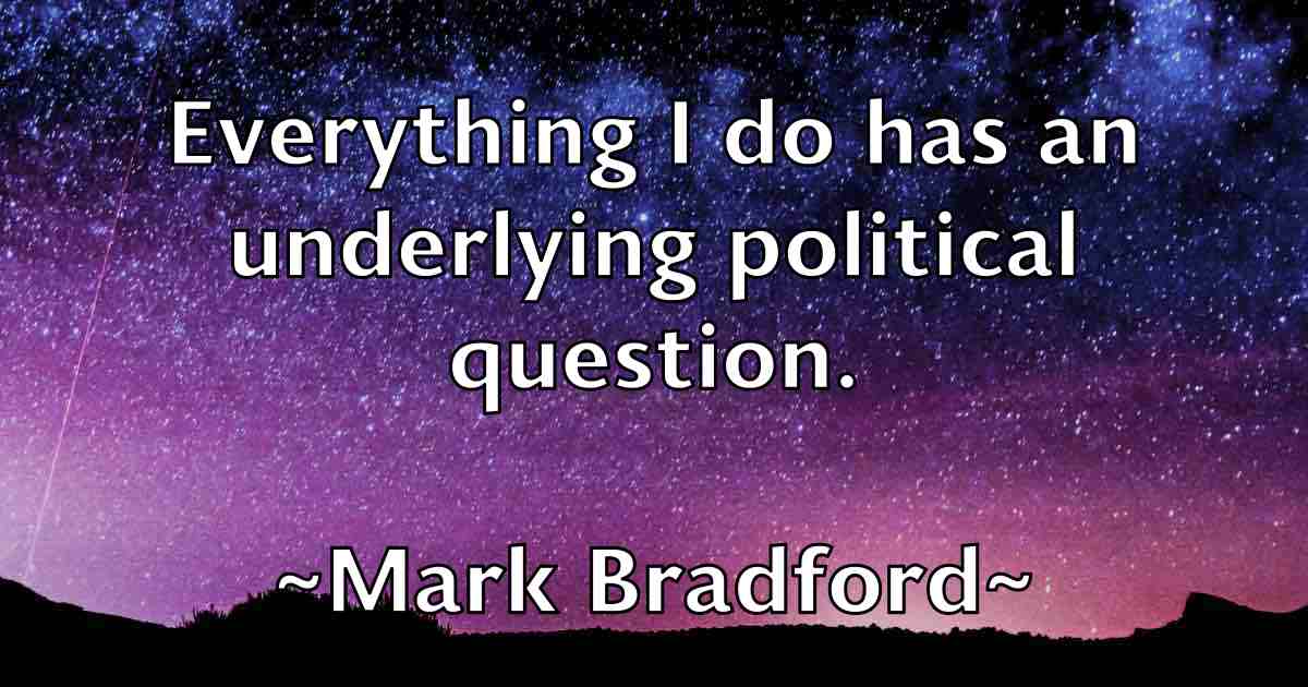 /images/quoteimage/mark-bradford-fb-543207.jpg