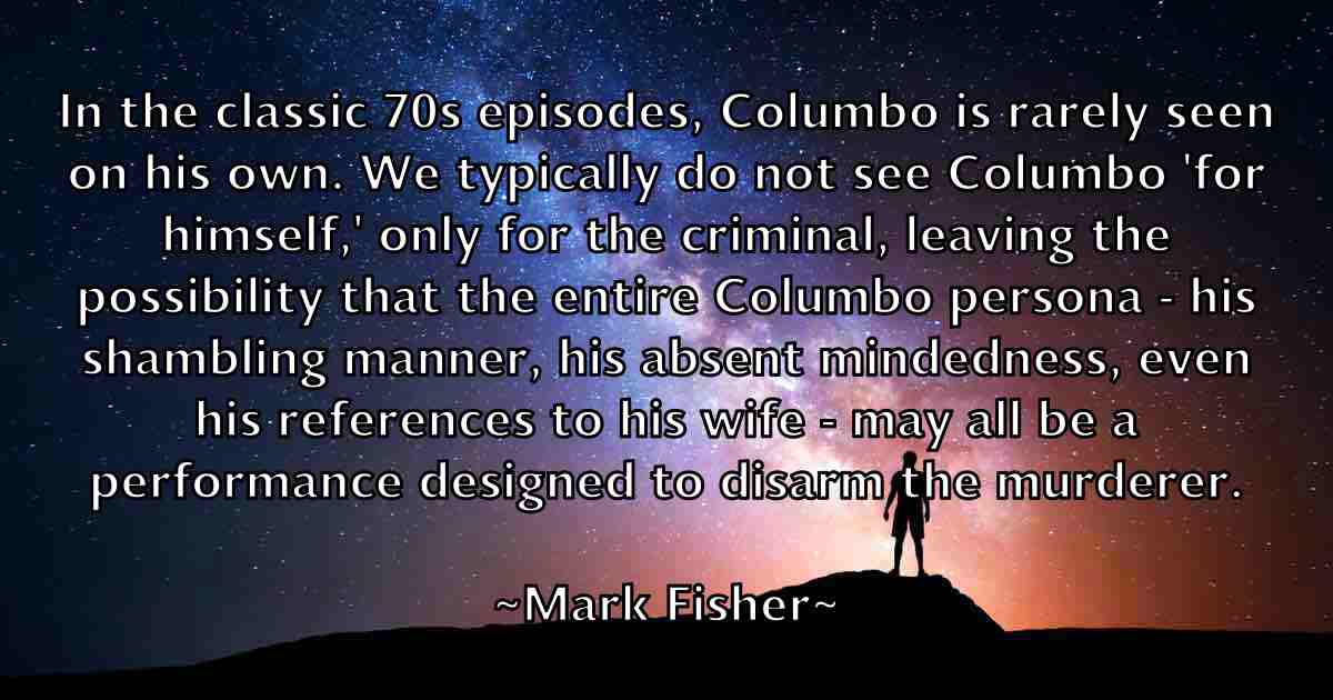 /images/quoteimage/mark-fisher-fb-543769.jpg