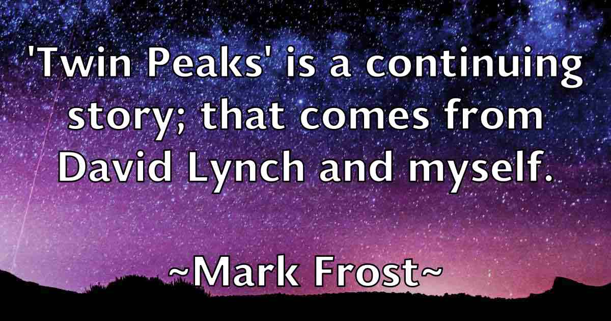 /images/quoteimage/mark-frost-fb-543994.jpg