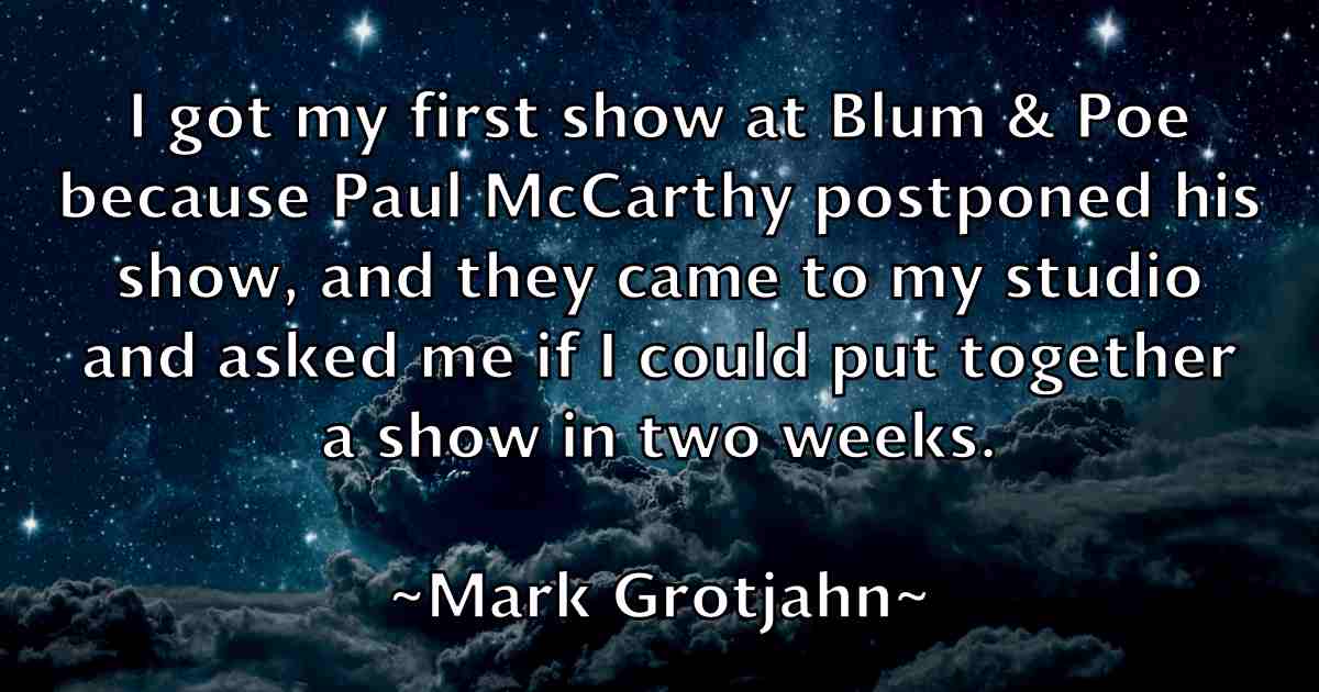/images/quoteimage/mark-grotjahn-fb-544258.jpg